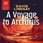 Cover to the Naxos Audiobooks edition of A Voyage to Arcturus