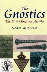 The Gnostics by Sean Martin