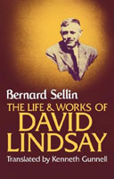 Cover of The Life & Works of David Lindsay by Bernard Sellin
